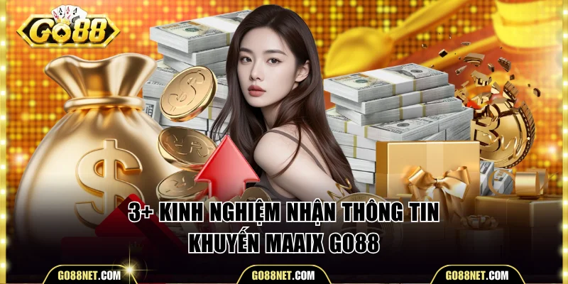 Bí kíp nhận thông tin về các ưu đãi nhanh chóng