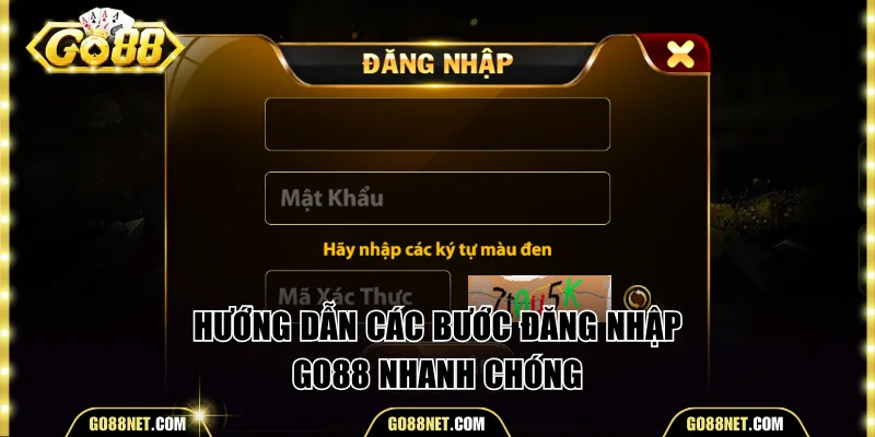 Trình tự đăng nhập Go88 4 bước dễ hiểu